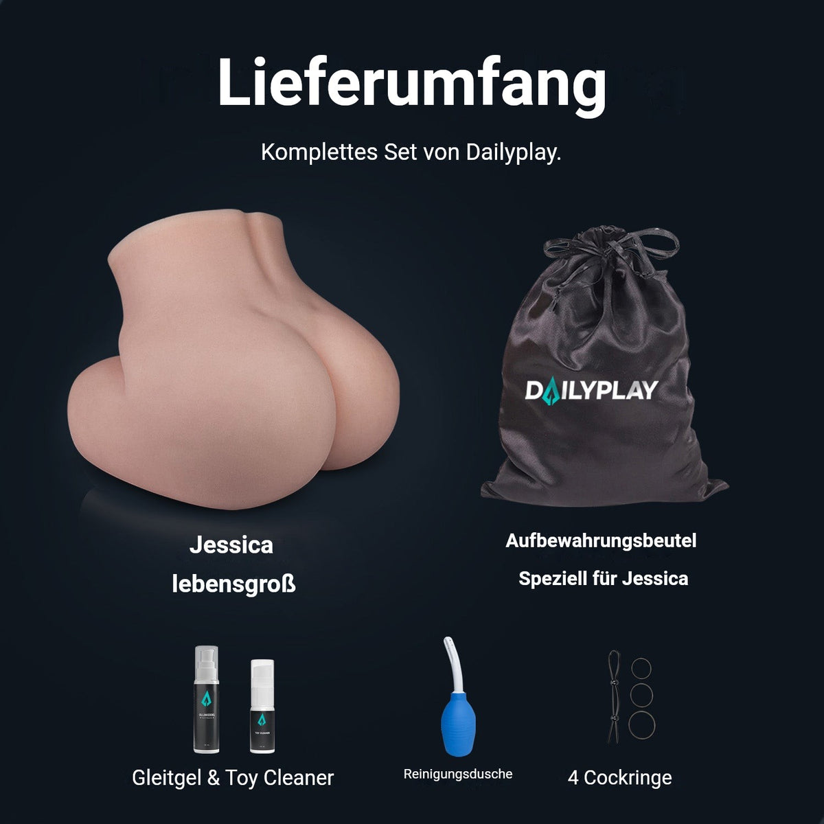 Lieferumfang Jessica: Po, Aufbewahrungsbeutel, Gleitgel, Toy Cleaner, Reinigungsdusche und 4 Penisringe