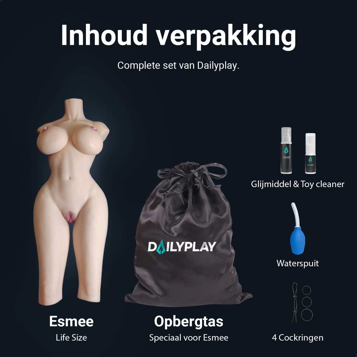 What's in the box, Esmee sex doll: torso, storage bag, lube, Toy Cleaner, vaginal douche and 4 cock rings